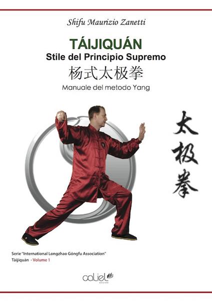 Taijiquan. Stile del principio supremo - Maurizio Zanetti - copertina