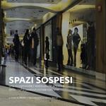 Spazi sospesi. Una ricognizione/restituzione artistica della realtà postindustriale torinese