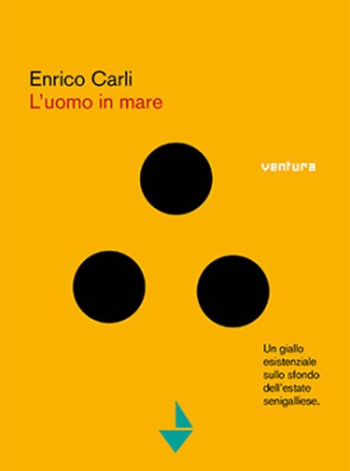 L' uomo in mare - Enrico Carli - copertina