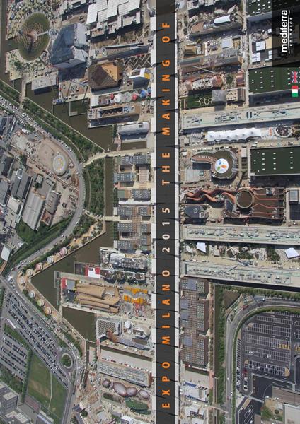 Expo Milano 2015. The making of. Ediz. bilingue - copertina