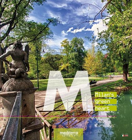 Milan's green heart. Ediz. a colori - copertina