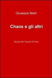 Chaos e gli altri - Giuseppe Metri - copertina