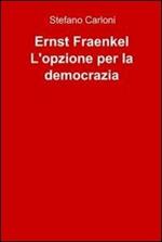 Ernst Fraenkel. L'opzione per la democrazia