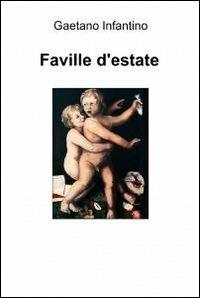 Faville d'estate - Gaetano Infantino - copertina
