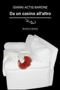Da un casino all'altro - Gianni Actis Barone - copertina