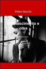 Il Rinascimento e oltre