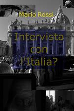 Intervista con l'Italia?
