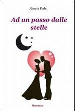 Ad un passo dalle stelle