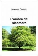 L' ombra del sicomoro