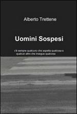 Uomini sospesi