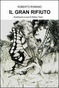 Il gran rifiuto - Roberto Romano - copertina