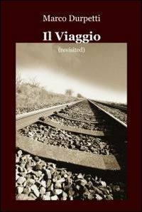 Il viaggio - Marco Durpetti - copertina