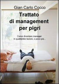 Trattato di management per pigri - Gian Carlo Cocco - copertina