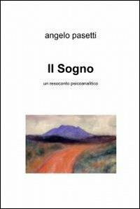 Il sogno - Angelo Pasetti - copertina