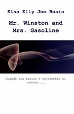 Mr. Winston and Mrs. Gasoline