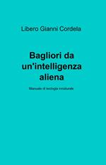 Bagliori da un'intelligenza aliena