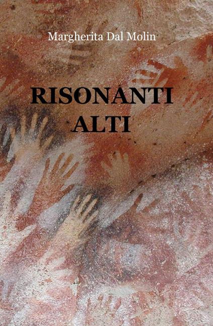 Risonanti alti - Margherita Dal Molin - copertina