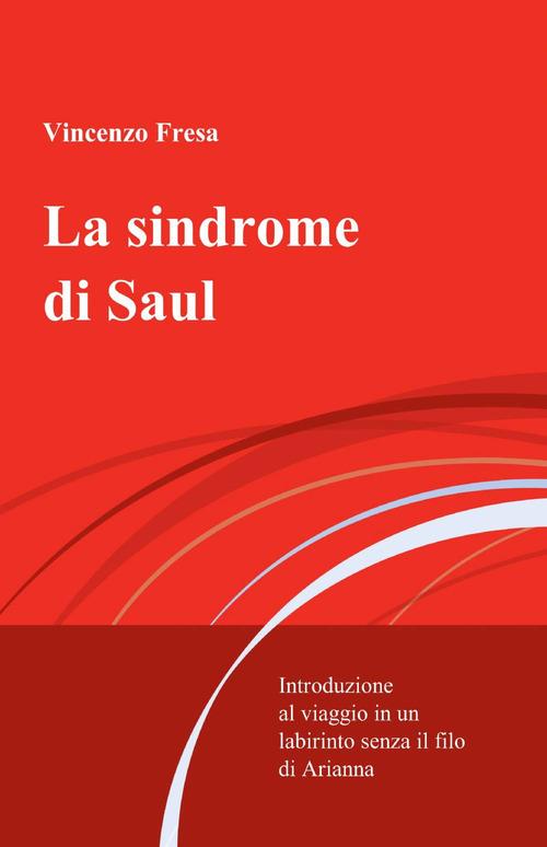 La sindrome di Saul - Vincenzo Fresa - copertina