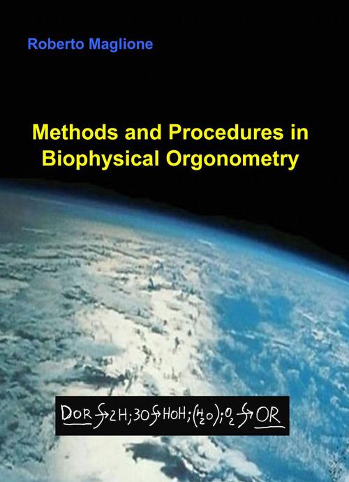 Methods and procedures in biophysical orgonometry - Roberto Maglione - copertina