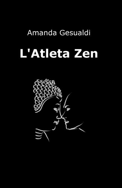 L' atleta zen - Amanda Gesualdi - copertina
