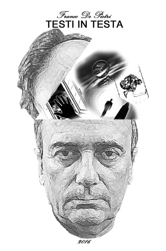 Testi in testa - Franco De Pietri - copertina