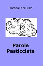 Parole pasticciate
