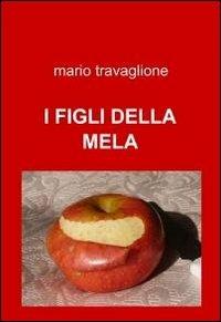 I figli della mela - Mario Travaglione - copertina