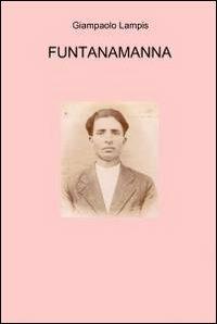 Funtanamanna - Giampaolo Lampis - copertina