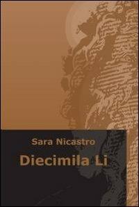 Diecimila Li - Sara Nicastro - copertina