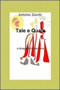 Tale e quale - Antonio Zocchi - copertina