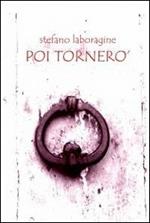 Poi tornerò