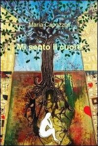 Mi sento il cuore - Maria Capozzoli - copertina