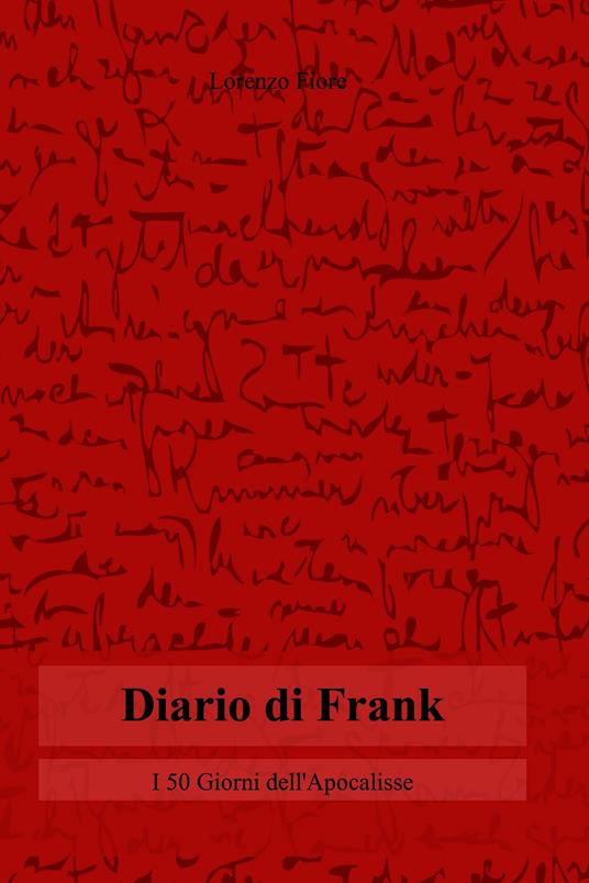 Diario di Frank - Lorenzo Fiore - ebook