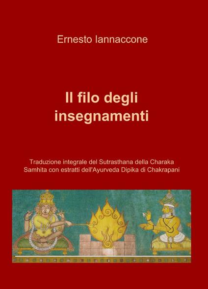 Il filo degli insegnamenti - Ernesto Iannaccone - copertina