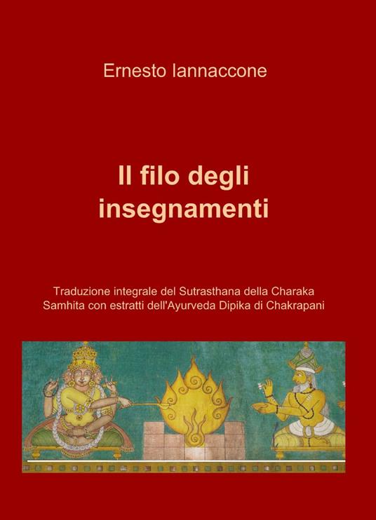 Il filo degli insegnamenti - Ernesto Iannaccone - copertina