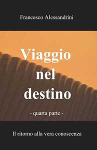 Viaggio nel destino. Vol. 4