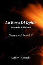 La rosa di Ophir