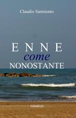 Enne come nonostante