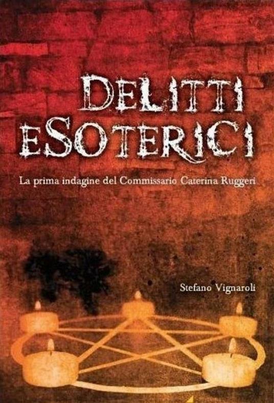 Delitti esoterici - Stefano Vignaroli - copertina