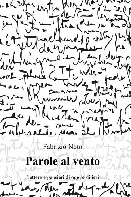Parole al vento - Fabrizio Noto - copertina