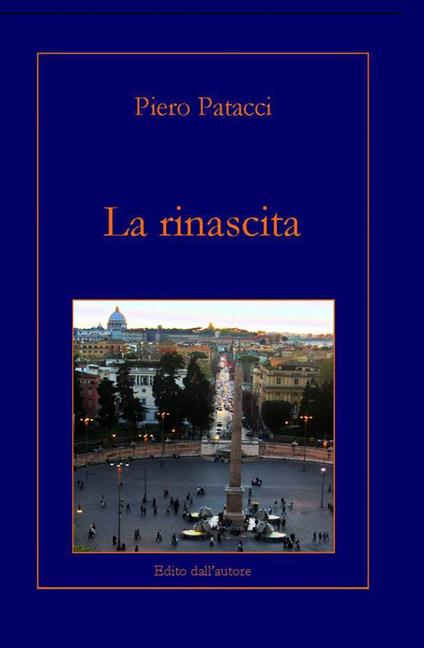 La rinascita - Piero Patacci - copertina