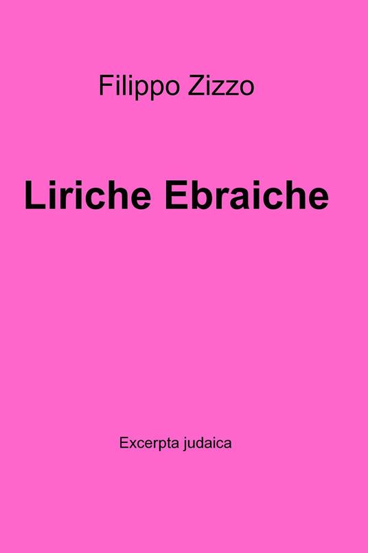 Liriche ebraiche - Filippo Zizzo - ebook