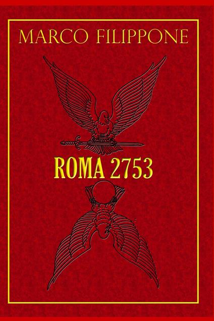 Roma 2753 - Marco Filippone - ebook