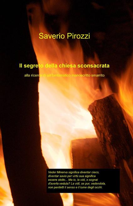 Il segreto della chiesa sconsacrata - Saverio Pirozzi - copertina
