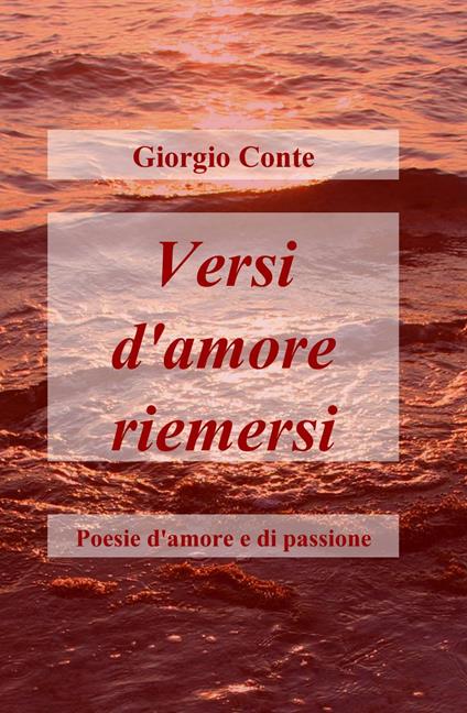Versi d'amore riemersi - Giorgio Conte - copertina