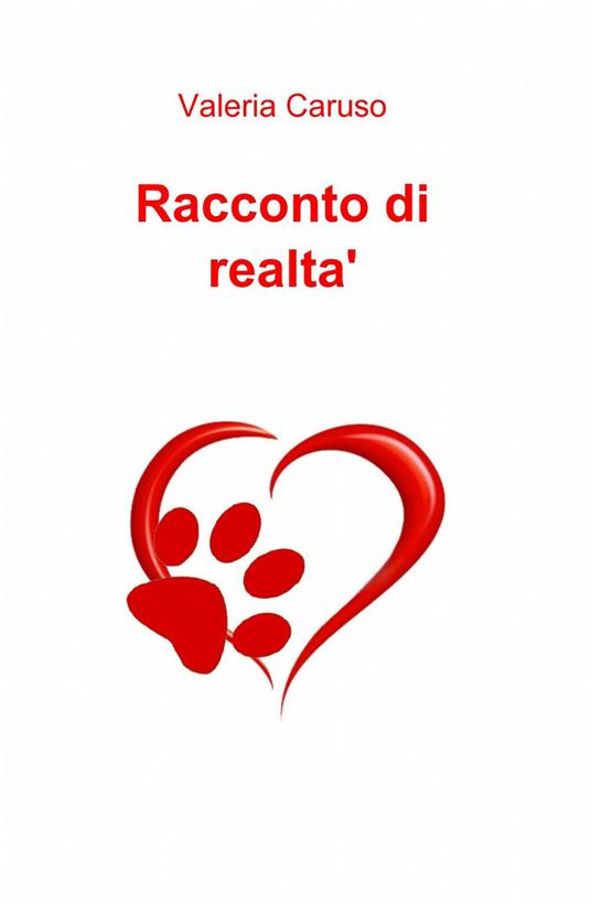Racconto di realtà - Valeria Caruso - copertina
