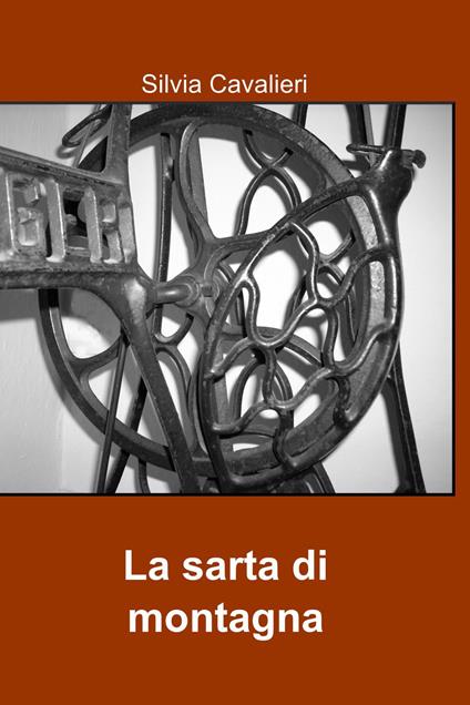 La sarta di montagna - Silvia Cavalieri - ebook