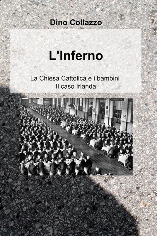 L' inferno - Dino Collazzo - ebook