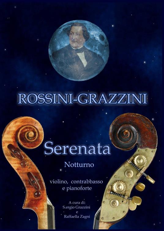 Serenata - Gioachino Rossini,Grazzini - copertina