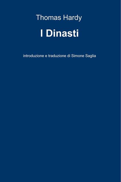I dinasti - Thomas Hardy - ebook